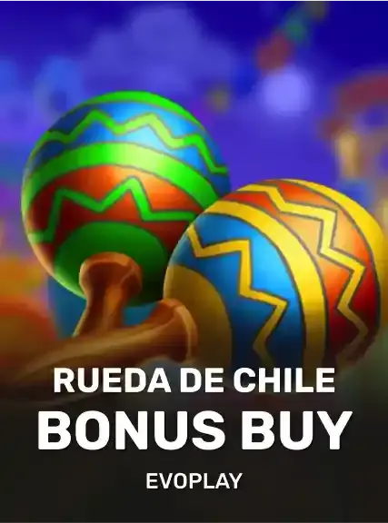 Rueda De Chile Bonus Buy